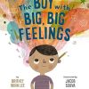The Boy with Big, Big Feelings