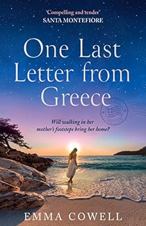 One Last Letter From Greece: The perfect escapist debut novel to curl up with