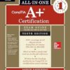CompTIA A+ Certification All-in-One Exam Guide, Tenth Edition (Exams 220-1001 & 220-1002)