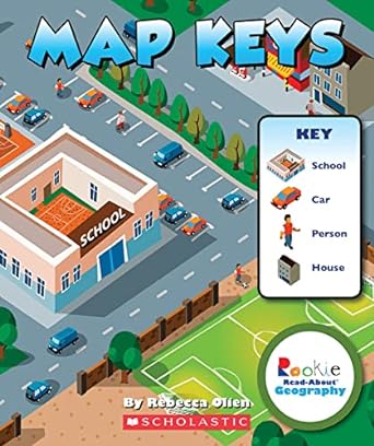 Map Keys (Rookie Read-About Geography: Map Skills)