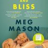 Sorrow and Bliss: The extraordinary and unforgettable international bestselling novel, shortlisted for the 2022 Women's Prize for Fiction