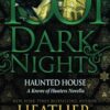 Haunted House: A Krewe of Hunters Novella
