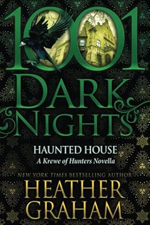 Haunted House: A Krewe of Hunters Novella