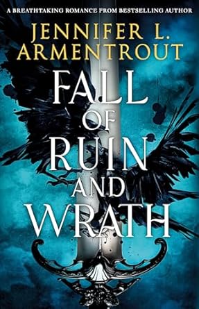 Fall of Ruin and Wrath: An epic spicy romantasy from the mega-bestselling author