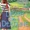 Death on a Deadline: 2