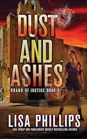 Dust and Ashes: 6