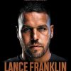 Lance Franklin: My Football Journey