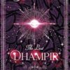 Awakening the Dhampir: Book 2