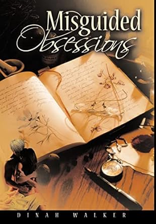 Misguided Obsessions