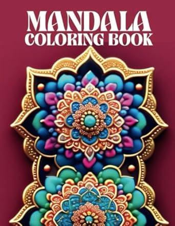 Mandala Coloring Book: Easy Patterns for Relaxation & Mindfulness