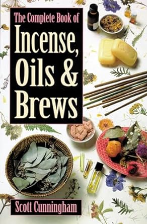 Complete Book of Incense Oils and Brews