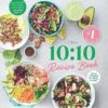 The 10:10 Recipe Book: 150 delicious recipes to help you lose weight and keep it off