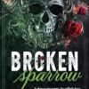 Broken Sparrow: Special Edition