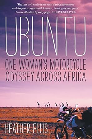 Ubuntu: One woman's motorcycle odyssey across Africa