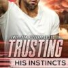 Trusting His Instincts