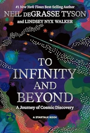 To Infinity and Beyond: A Journey of Cosmic Discovery