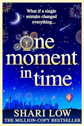 One Moment in Time: THE NUMBER ONE BESTSELLER