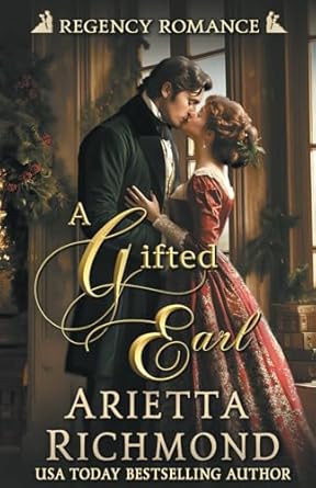 A Gifted Earl: Regency Romance