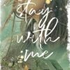 Stay With Me: A Waters of Time Novel: 3