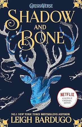 Shadow and Bone: Book 1