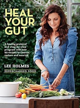 Supercharged Food: Heal Your Gut: Supercharged Food: Supercharged Food