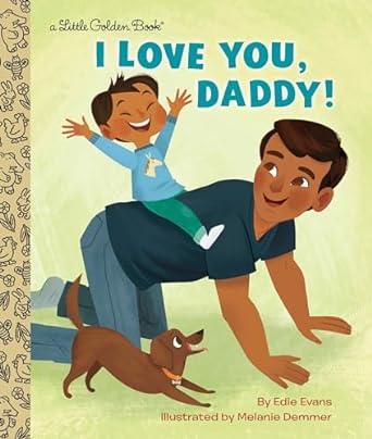 LGB I Love You, Daddy!: A Book for Dads and Kids