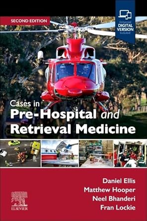 Cases in Pre-Hospital and Retrieval Medicine, 2e