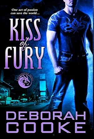 Kiss of Fury: A Dragonfire Novel (2)