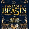 Fantastic Beasts and Where to Find Them: The Original Screenplay