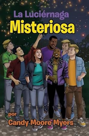 La Luciérnaga Misteriosa