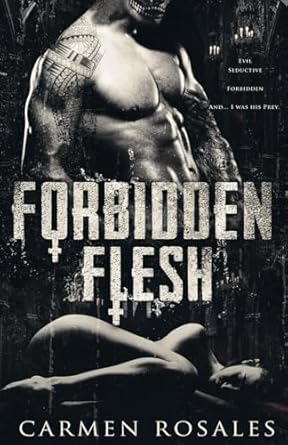 Forbidden Flesh: (A Dark College Romance) The Prey Series...
