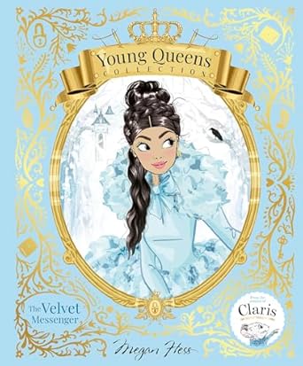 The Velvet Messenger: Young Queens #2