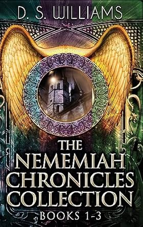 The Nememiah Chronicles Collection – Books 1-3