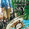 When I Fell From The Sky: The True Story of One Woman's Miraculous Survival