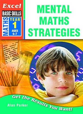Excel Basic Skills Workbook: Mental Maths Strategies Year 1