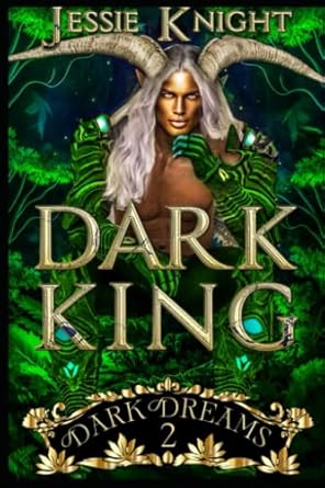 Dark King: Smutty fantasy, Smutty Fae, Sex fairy tales, Sex short stories, Sex with monsters, Smutty novellas, Smutty fan, Explicit Sex