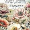 COLLECTANEA Collage Ephemera for Art Journaling, Flowers vol 1: A book with 170+ Images To Cut Out, Glue and Collage for Junk Journals, Mixed Media & Scrapbook