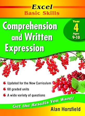 Excel Basic Skills Workbook: Comprehension and Written Expression Year 4