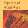 Zeppelins of World War I