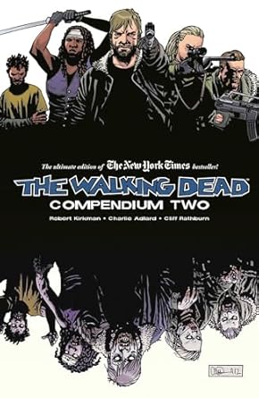 The Walking Dead Compendium Volume 2: 02: Compendium 2