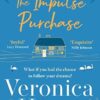 The Impulse Purchase: The unmissable new heartwarming and uplifting read for 2022 from the Sunday Times bestselling author