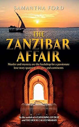 The Zanzibar Affair: A Novel Out of Africa