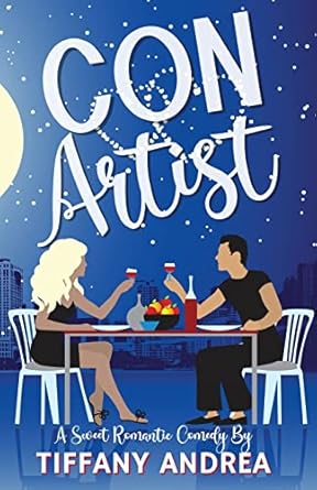 Con Artist: A sweet Romantic Comedy