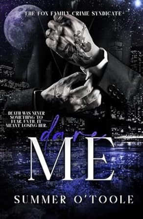 Dare Me: A Murder Mystery Romance: 4