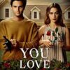 You Love Me: The highly anticipated sequel to You and Hidden Bodies (YOU series Book 3)