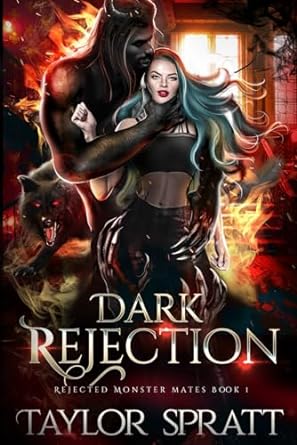 Dark Rejection: Rejected Monster Mates Book 1