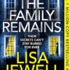 The Family Remains: the gripping Sunday Times No. 1 bestseller