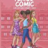 The Period Comic: A Girl's Easy Guide to Puberty and Periods -An Illustrated Book: 1