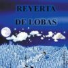Reyerta de Lobas (3)