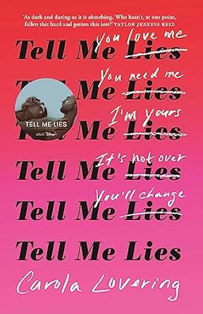 Tell Me Lies: The unputdownable rollercoaster read about the toxic couple everyone's watching on Disney Plus